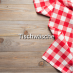 TISCHWÄSCHE
